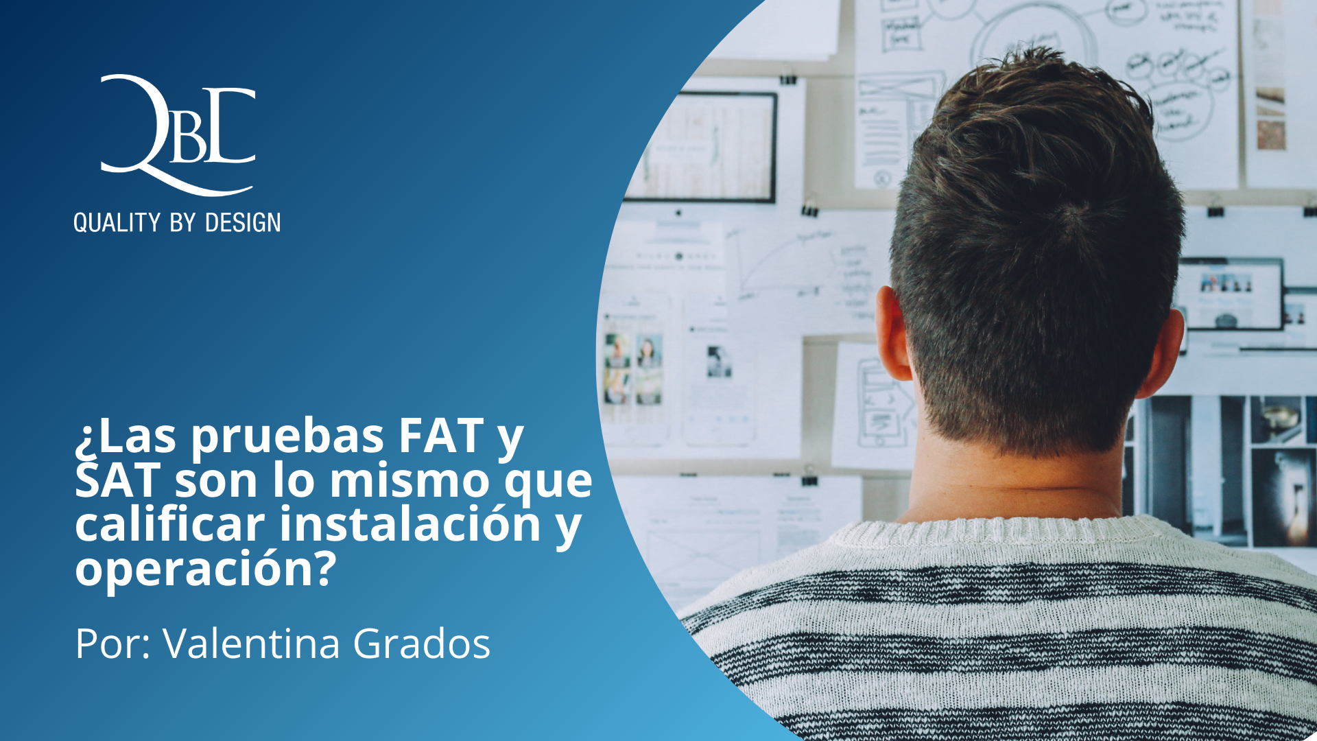 ¿Las pruebas FAT y SAT son lo mismo que Calificar Instalación y Operación?