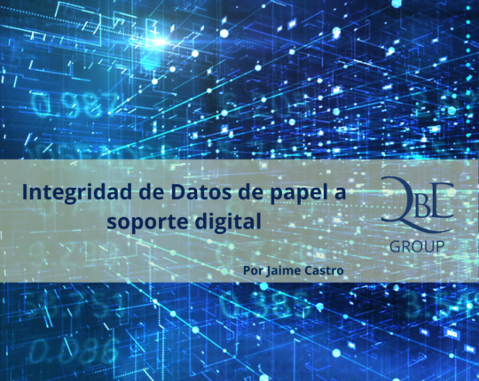 Integridad de Datos de papel a soporte digital