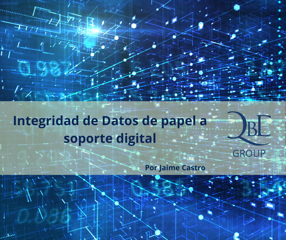 Integridad de Datos de papel a soporte digital